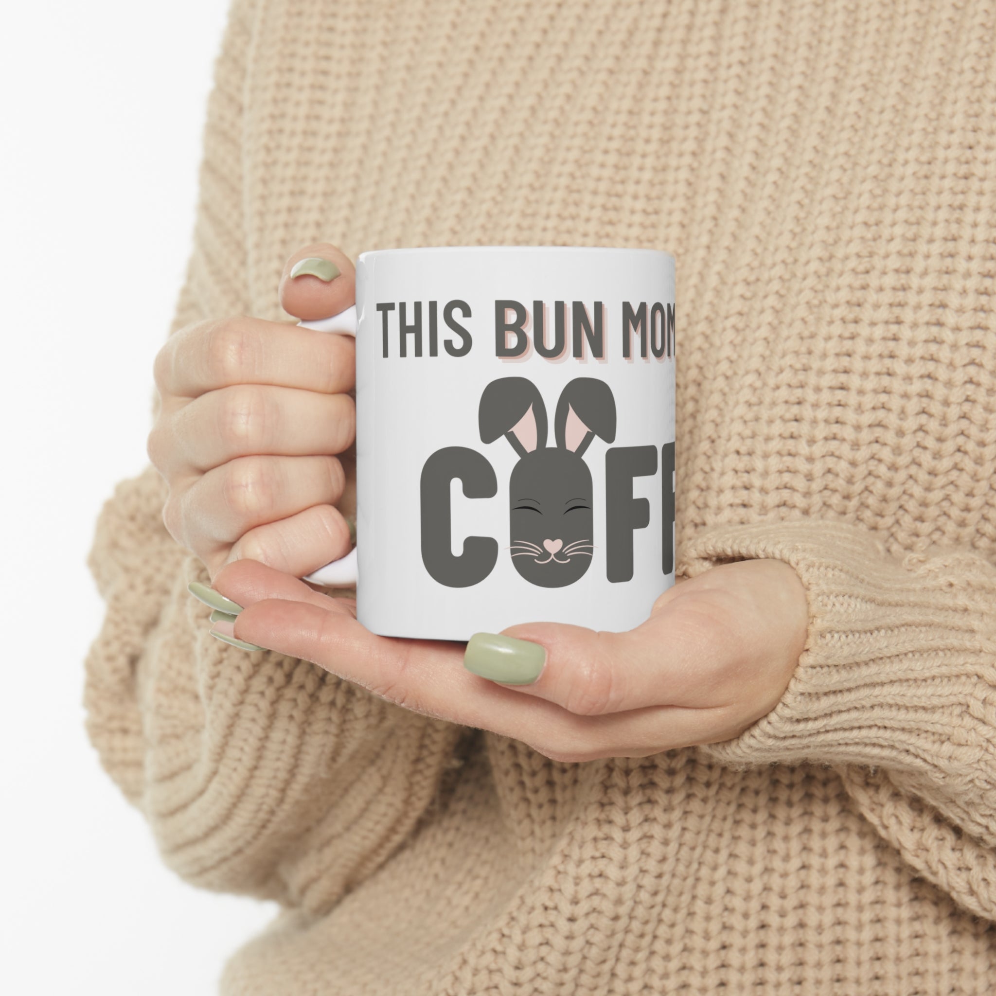 This Bun Mom Runs On Coffee Mug