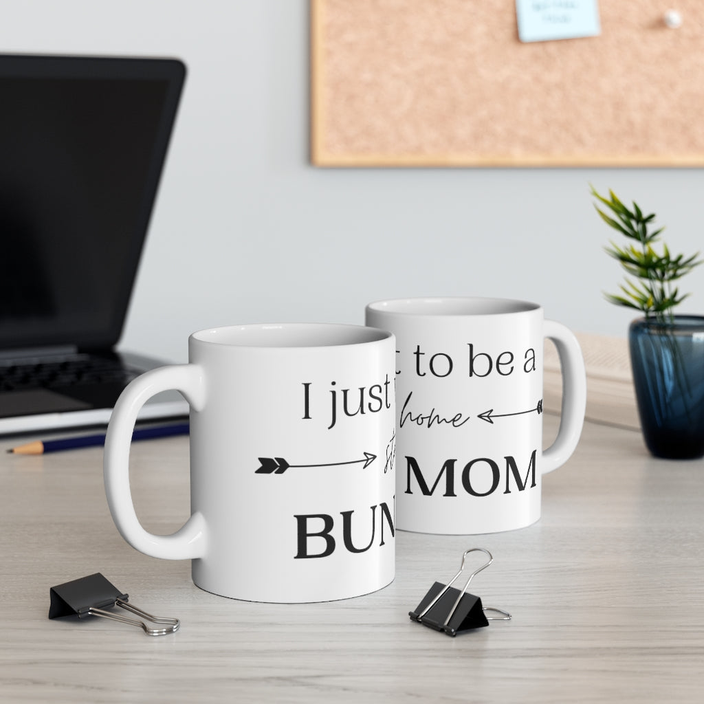 Stay at Home Bunny Mom Mug
