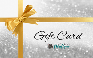 Lil' Bun's Boutique Gift Card