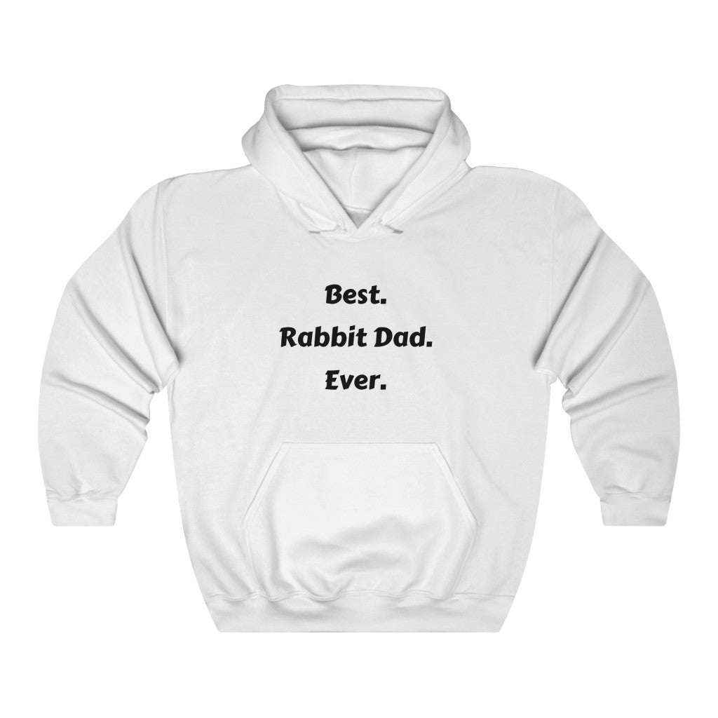 Best Rabbit Dad Ever Hoodie